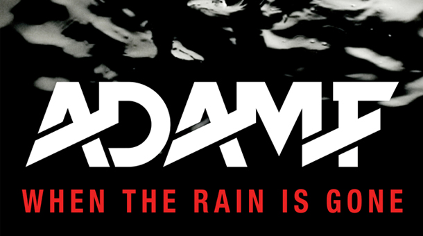 Adam F - When The Rain Is Gone (Subscape Remix)